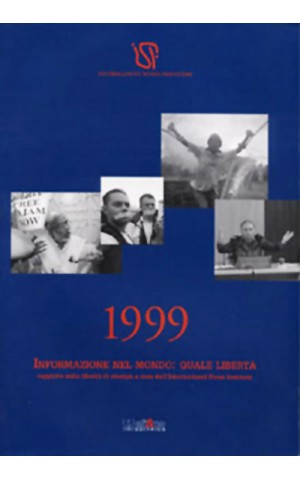 1999 Informazione nel mondo: quale libertà? 